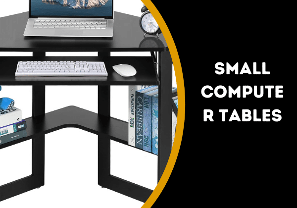 Small Computer Tables